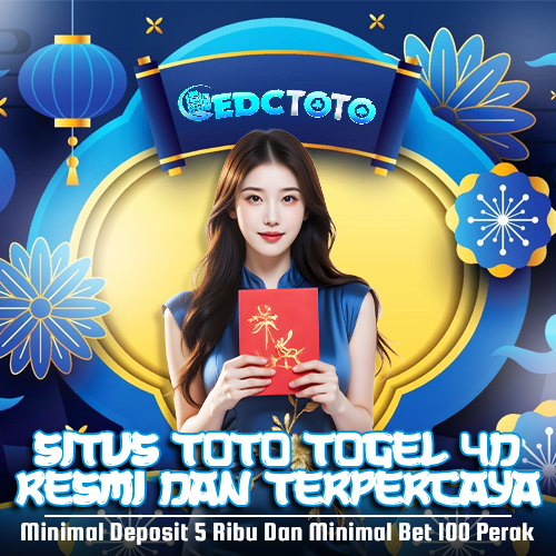 EDCTOTO: Situs Toto Togel 4D Terpercaya